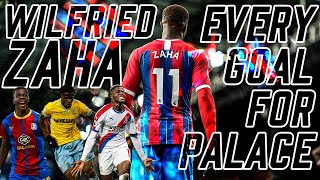 Wilfried Zaha  Every Goal for Palace [upl. by Otrebogir]