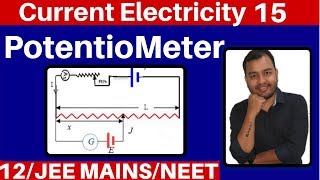 Current Electricity 15  PotentioMeter Measurement of EMF of Cell and internal resistance of Cell [upl. by Hoy286]