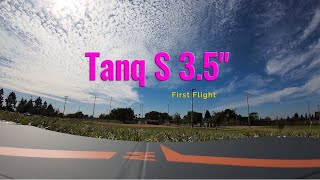 Tanq S 35 Drone first flight DJI 03 Air Unit [upl. by Nassah506]