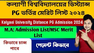 Kalyani University Distance PG Admission 2024 KU DODL Merit List 2024WB Distance PG Admission 2024 [upl. by Ayom664]