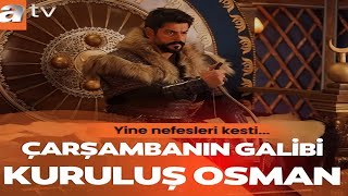 Çarşambanın Galibi Kuruluş Osman İzleyicileri Büyüleyen Performans [upl. by Annaili]