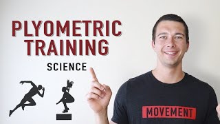 Plyometric Training Explained [upl. by Nonohcle]