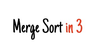 Merge sort in 3 minutes [upl. by Aiksas329]