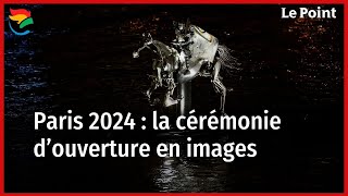 Paris 2024  la cérémonie douverture en images [upl. by Bovill597]