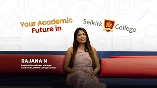 quotSelkirk College Canada Your Pathway to Successquot  Rajana N  Guidance Plus [upl. by Ahsinet]