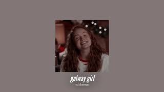 slowed down  galway girl [upl. by Beck868]