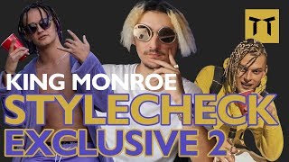 King Monroe STYLECHECK a Vakondemberrel Exclusive 2 [upl. by Lat328]