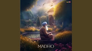 Madho [upl. by Ahseinad]