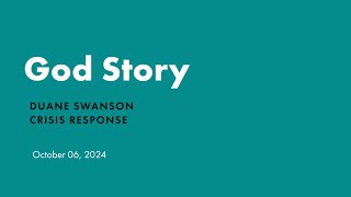 God Story Duane Swanson [upl. by Sahc863]