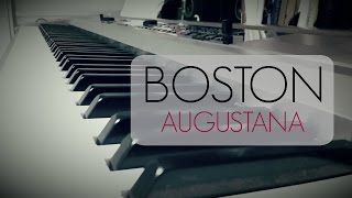 Augustana  Boston Piano Cover [upl. by Valerian]