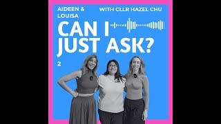 Can I just Ask Episode 2 Why should women get into politics with Hazel Chu [upl. by Archibald]