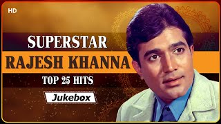 राजेश खन्ना के सुपरहिट गाने  Top 25 Hits Rajesh Khanna  Evergreen Songs [upl. by Llewop804]