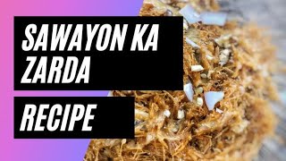 Sawayon Ka Zarda Recipe  Vermicelli Zarda  Breakfast Sweet Dish  Mamas Kitchen [upl. by Powell]