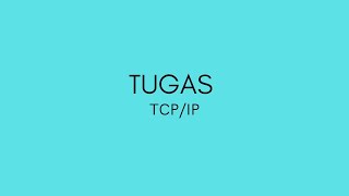 Tugas TCPIP [upl. by Leacock]