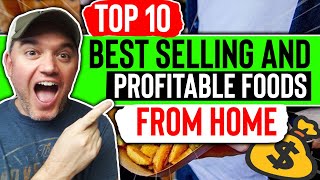 Top 10 Most Profitable and Best Selling Foods From Home  For 2024 Make Money From home [upl. by Noirred]