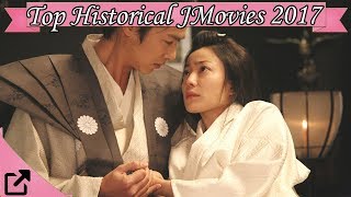 Top 10 Historical Japanese Movies 2017 All The Time [upl. by Olmstead577]