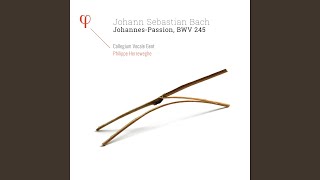 JohannesPassion BWV 245 Pt 2 III Ach großer König Chorale [upl. by Jeni]