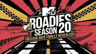 The MTV Roadies Season 20 Release Date Is Finally Revealed [upl. by Eisnyl]