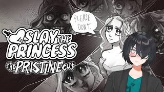 「Slay The Princess — The Pristine Cut」SHE CONTAINS MULTITUDES [upl. by Merrel]