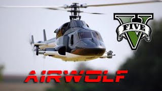 GTA V Airwolf Intro REMAKE [upl. by Vocaay]