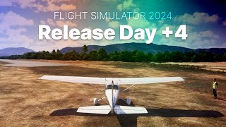 FS24 Release Day Plus 4  Microsoft Flight Simulator 2024 [upl. by Elleneg]