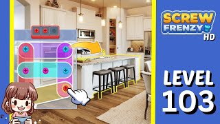 Screw Frenzy Level 103 Solution Walkthrough [upl. by Werda]