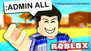 Trolling Players in free admin in Roblox [upl. by Guadalupe302]