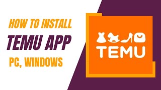 How to Use amp Install Temu Apps for PC Windows 111087 2024 [upl. by Down90]