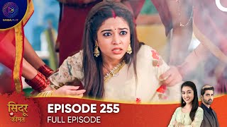 Sindoor Ki Keemat  The Price of Marriage Episode 255  English Subtitles [upl. by Keisling]