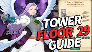 New Tower of Trials Floor 29 Guide Festival Ludociel Buff Removal Gimmick  7DS Grand Cross [upl. by Kaehpos]