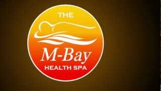 The MBay Health Spa [upl. by Placia]