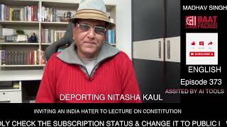 Nitasha Kaul  DEPORTATION  BANGLORE  CONSTITUTION  UNITY [upl. by Eille819]