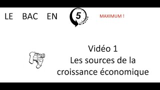 Les sources de la croissance économique Le bac en 5 minutes épisode 1 [upl. by Rowell518]