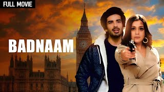 Badnaam Full Movie HD  बदनाम  कहानी प्यार और धोके की  Mohit Sehgal Priyal Gore [upl. by Fausta]