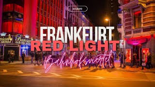 Red Light District of Frankfurt  Bahnhofsviertel [upl. by Annaeoj373]