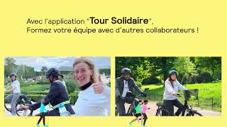 Présentation du Tour Solidaire en vidéo [upl. by Airemaj574]