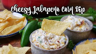 Cheesy Jalapeno Corn Dip [upl. by Chessy]