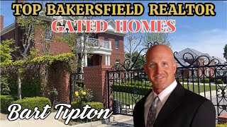 Top Bakersfield Realtor  Gated Homes 🌉 [upl. by Franny]