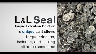 LampL Seal  Torque Retention Isolation [upl. by Denie]