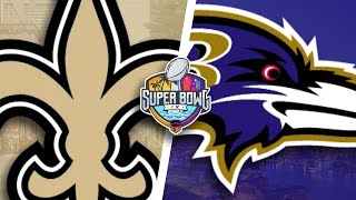 🏈LFG S9  Super Bowl IX Ravens vs Saints🏈 [upl. by Ramberg]