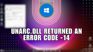 ⚡️ MASTERY UNARCDLL RETURNED AN ERROR CODE 14 CHALLENGE TO ALL PC SOLVERS  Tutorial [upl. by Jermain]