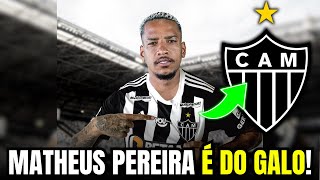 REFORÇO de PESO Matheus Pereira é o NOVO CAMISA 10 do GALO  Últimas notícias do Galo hoje [upl. by Brause961]