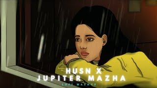 HUSN x Jupiter Mazha  Anuv Jain Dhanwin KB Lofi Mashup [upl. by Odnala]