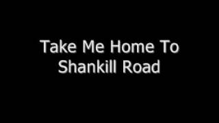 Take Me Home To Shankhill Road [upl. by Suiram]