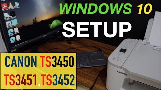 Canon Pixma TS3450 3451 3452 Setup Windows 10 Laptop  Computer [upl. by Turk]