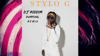 Stylo G  Dumpling  Bun Up Remix [upl. by Edgell]