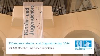 Diözesaner Kinder und Jugendchortag 2024 [upl. by Gallenz]