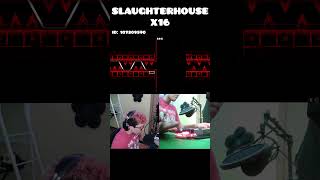 Geometry Dash Slaughterhouse x16😈 geometrydash gd shorts [upl. by Eliades445]