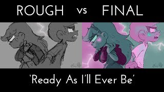 Rough vs Final  Ready As Ill Ever Be  Star vs the Forces of Evil fan animatic [upl. by Leggat241]