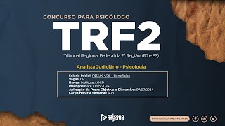 Concurso TRF2 Psicólogo 2024 [upl. by Nedac]